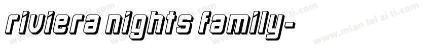 Riviera Nights Family字体转换